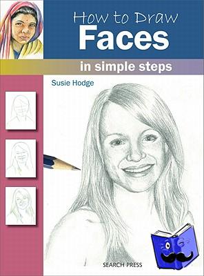Hodge, Susie - How to Draw: Faces