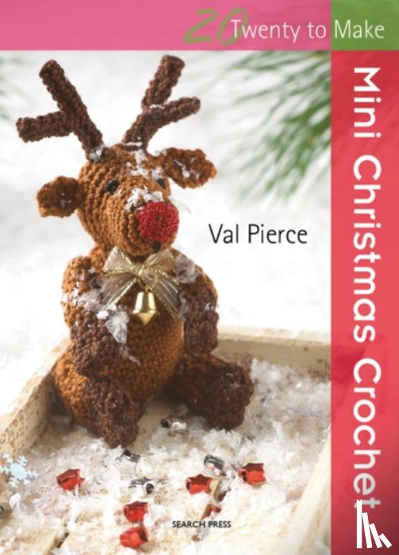 Pierce, Val - 20 to Crochet: Mini Christmas Crochet