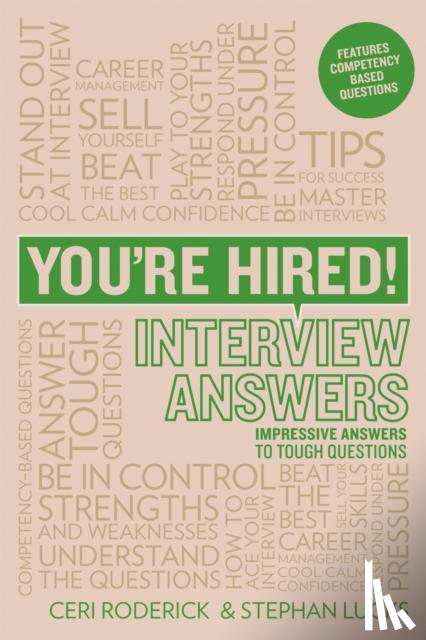 Roderick, Ceri, Lucks, Stephan - You're Hired! Interview Answers
