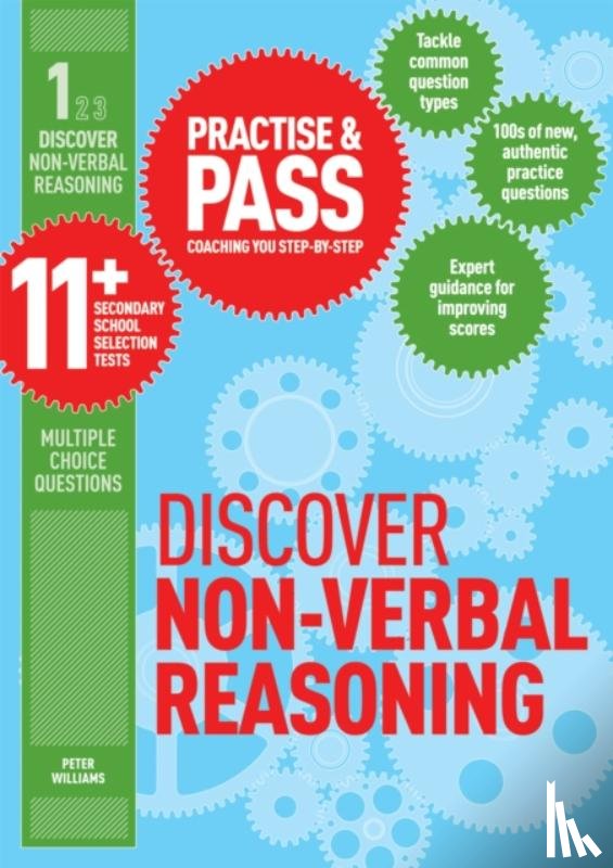 Williams, Peter - Practise & Pass 11+ Level One: Discover Non-verbal Reasoning