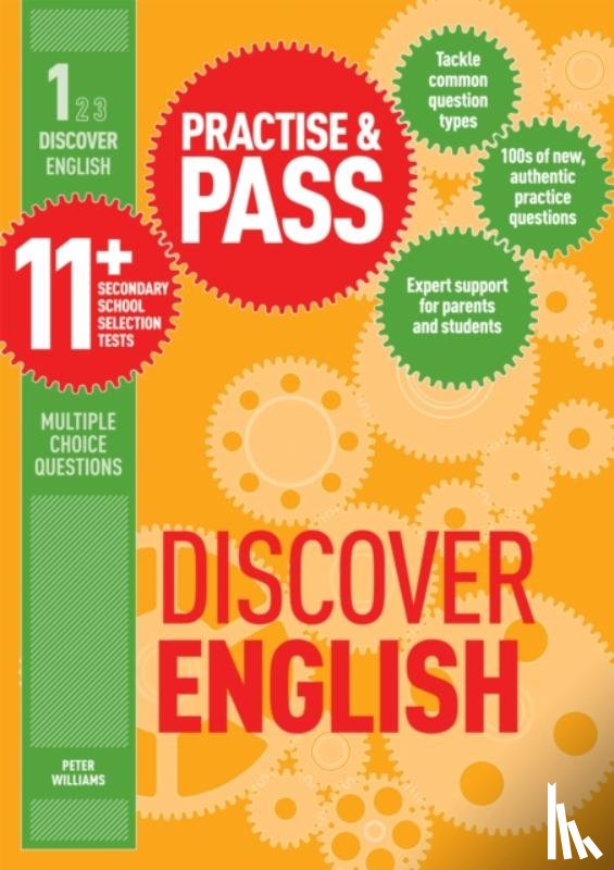 Williams, Peter - Practise & Pass 11+ Level One: Discover English