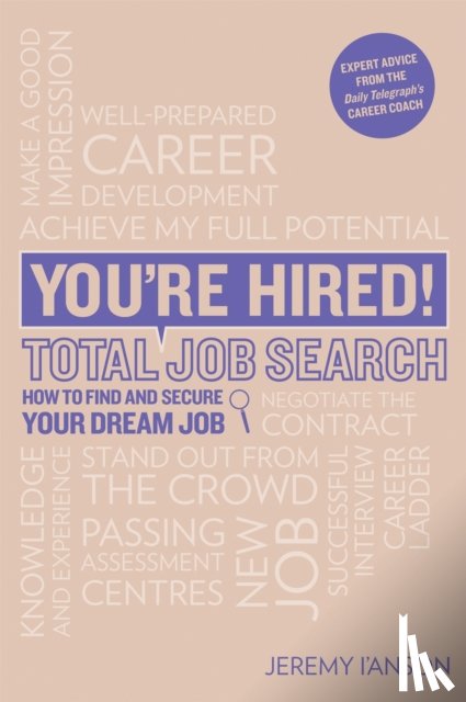 I'Anson, Jeremy - You're Hired! Total Job Search (second edition)