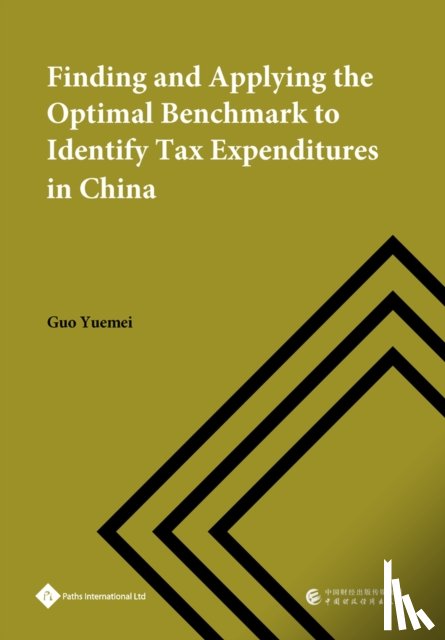 Guo, Yuemei - Finding and Applying the Optimal Benchmark to Identify Tax Expenditures in China