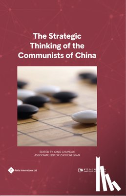 Zhou, Weixian - The Strategic Thinking of the Communists of China