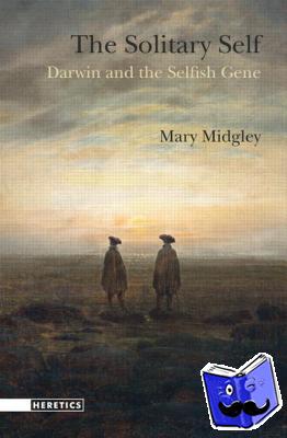 Midgley, Mary - The Solitary Self
