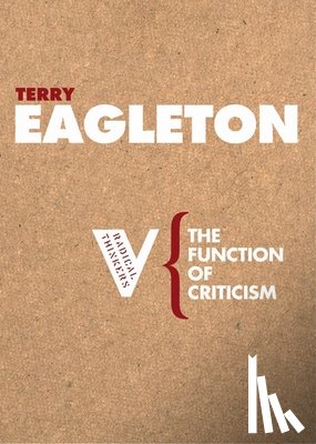 Eagleton, Terry - The Function of Criticism