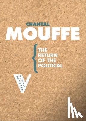Mouffe, Chantal - The Return of the Political