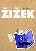 Zizek, Slavoj - The Metastases of Enjoyment