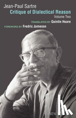 Sartre, Jean-Paul - Critique of Dialectical Reason, Vol. 2