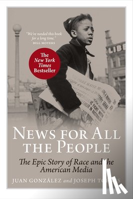 Torres, Joseph, Gonzalez, Juan - News for All the People