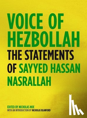 Nasrallah, Sayyed Hassan - Voice of Hezbollah