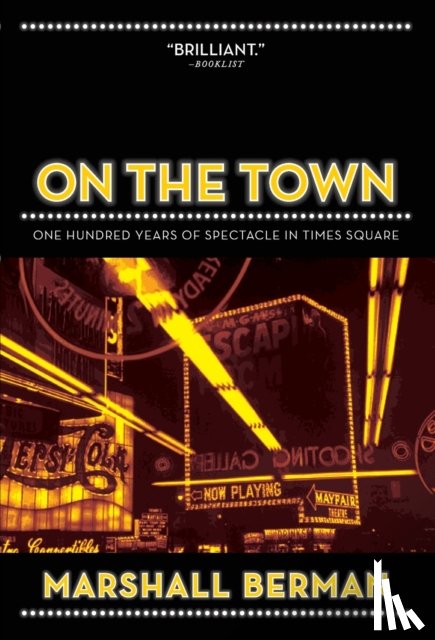 Berman, Marshall - On the Town