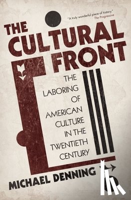 Denning, Michael - The Cultural Front