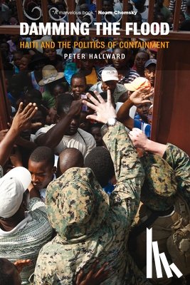 Hallward, Peter - Damming the Flood