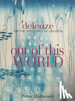Hallward, Peter - Out of This World