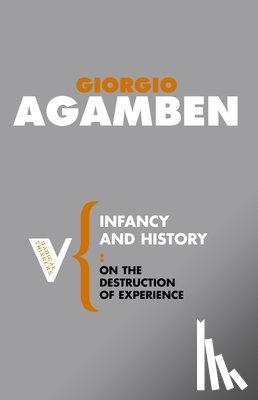 Agamben, Giorgio - Infancy and History