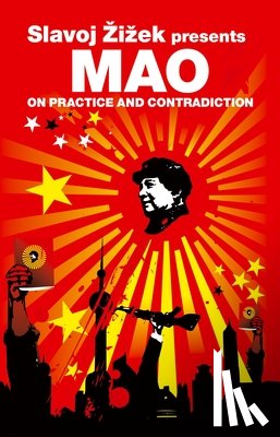 Mao Zedong, Mao - On Practice and Contradiction
