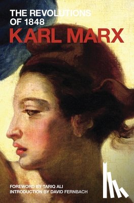 Marx, Karl - The Revolutions of 1848