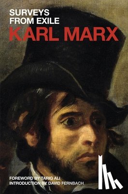 Marx, Karl - Surveys from Exile