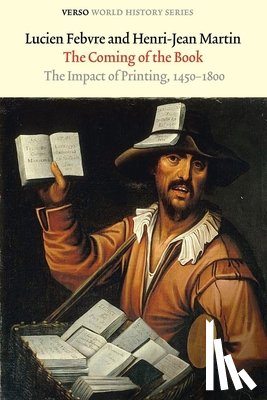 Martin, Henri-Jean, Febvre, Lucien - The Coming of the Book