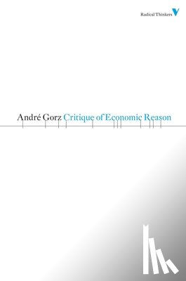 Gorz, Andre - Critique of Economic Reason