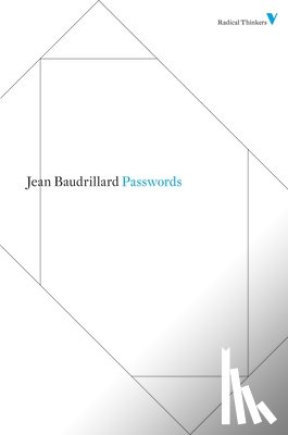Baudrillard, Jean - Passwords