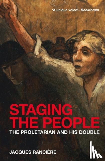 Rancière, Jacques - Staging the People