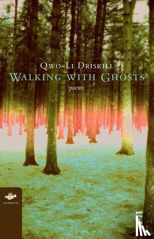 Driskill, Qwo-Li - Walking with Ghosts