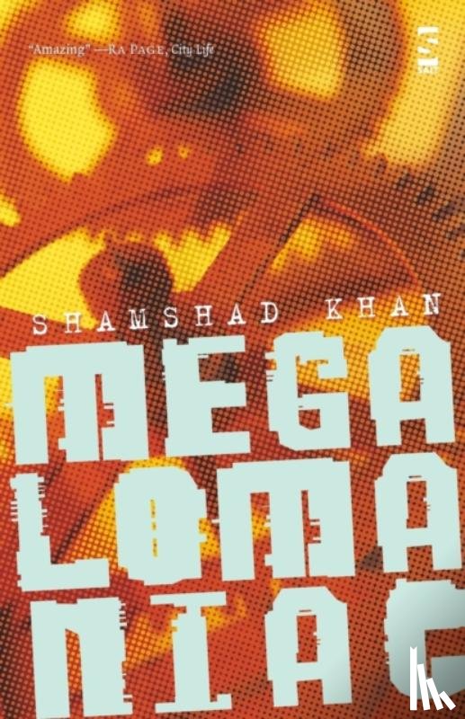 Khan, Shamshad - Megalomaniac