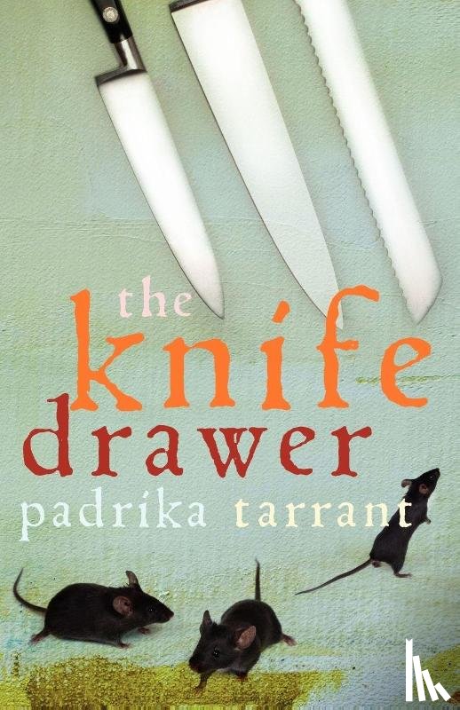 Tarrant, Padrika - The Knife Drawer