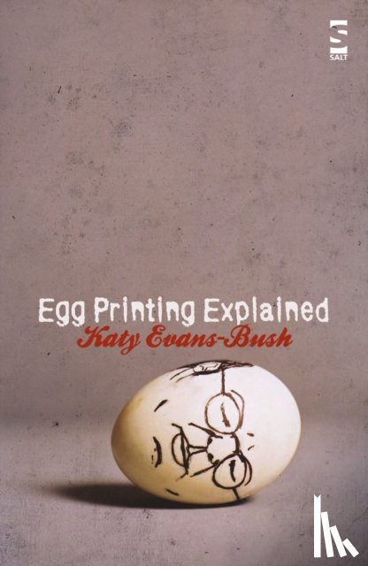 Evans-Bush, Katy - Egg Printing Explained