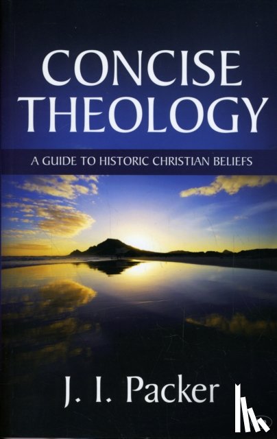 Packer, J I (Author) - Concise Theology