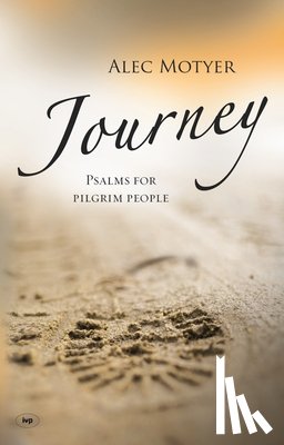 Motyer, Alec (Author) - Journey