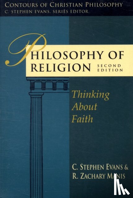 Evans, C Stephen - Philosophy of Religion