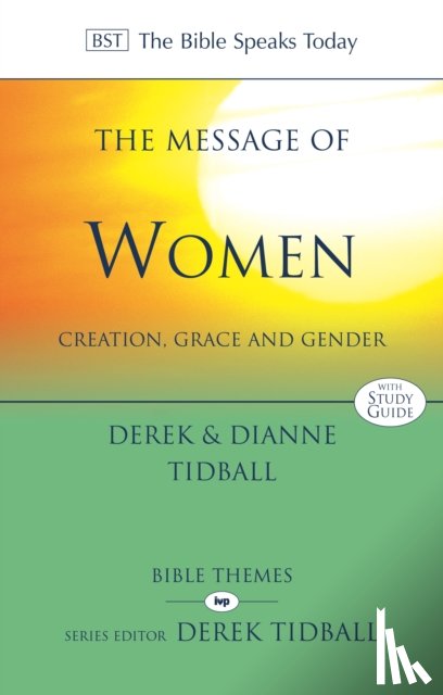 Tidball, Dianne - The Message of Women