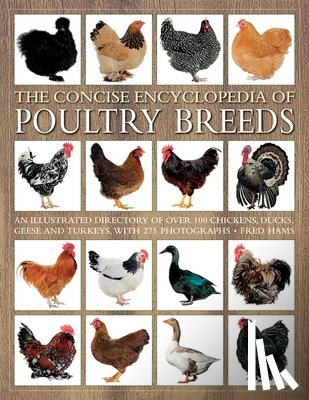 Hams, Fred - Concise Encyclopedia of Poultry Breeds