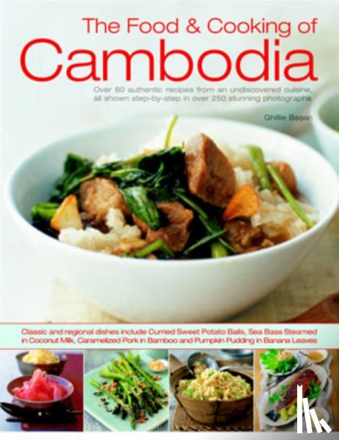 Basan, Ghillie - Food and Cooking of Cambodia