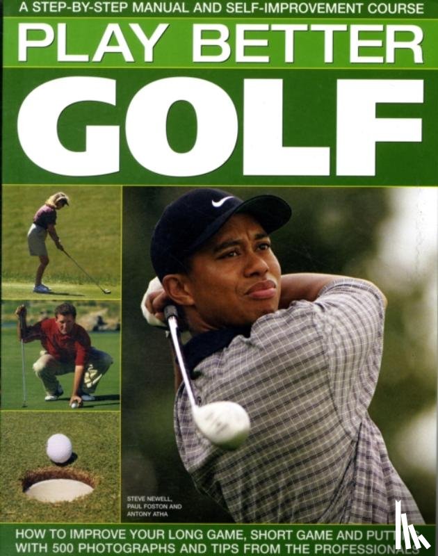 Atha, Antony - Play Better Golf