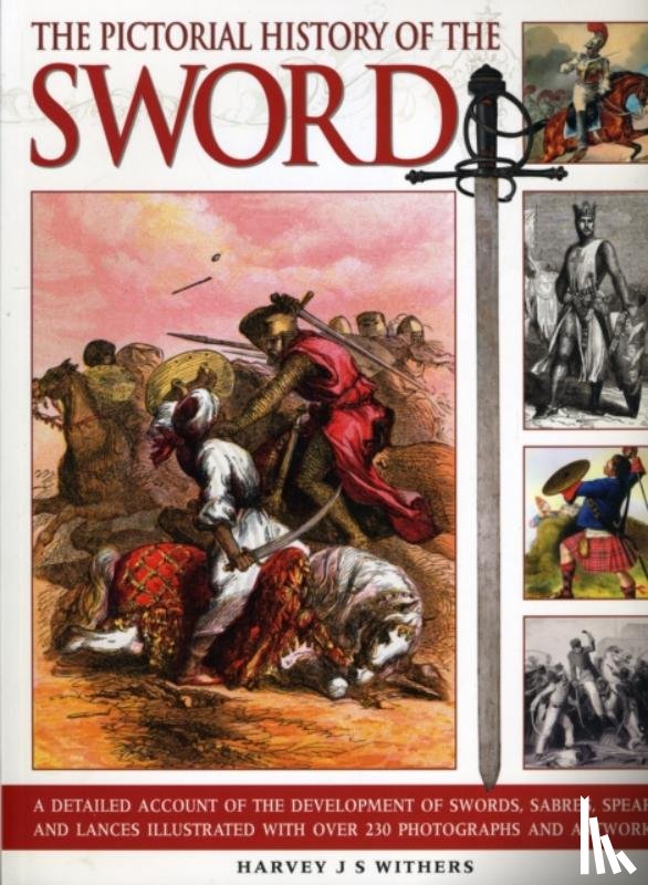 Withers, Harvey J S - Pictorial History of the Sword