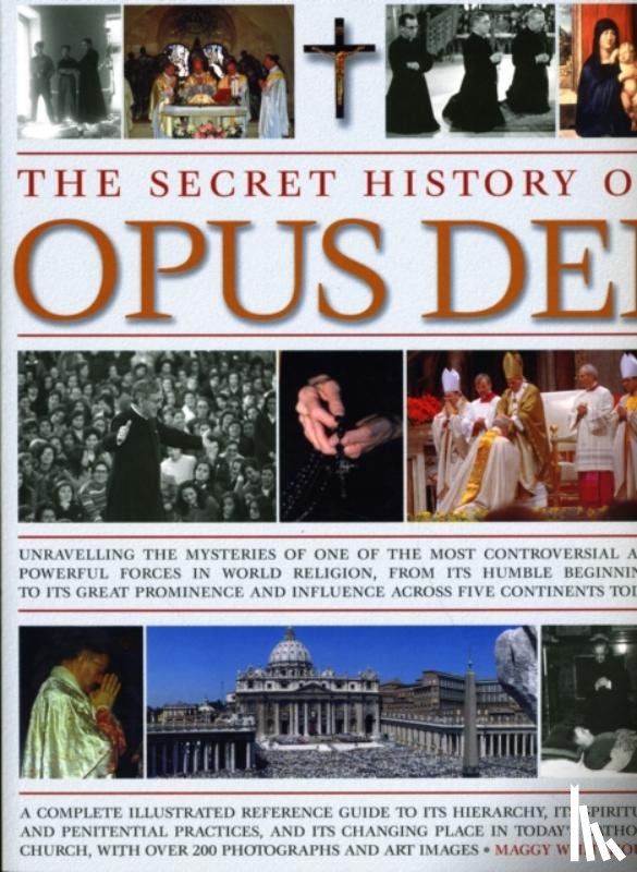 Whitehouse, Maggy - Secret History of Opus Dei