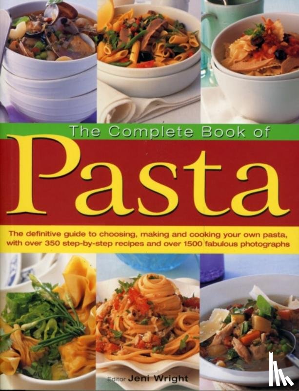 Wright, Jeni - Complete Book of Pasta