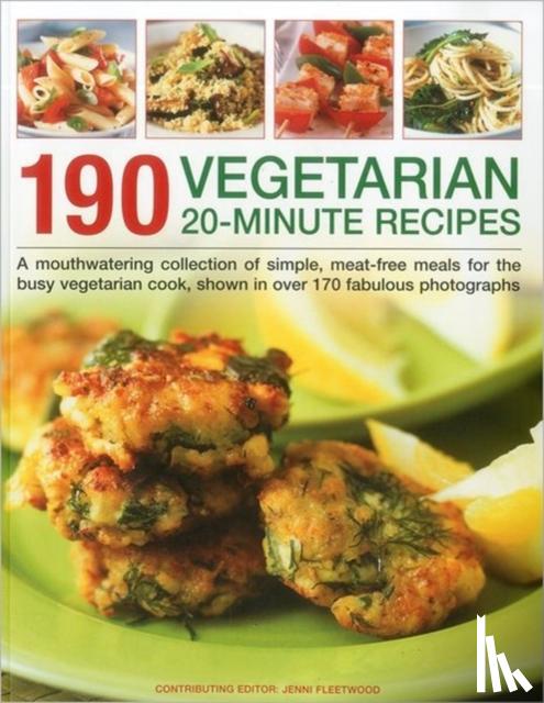 Fleetwood, Jenni - 190 Vegetarian 20 Minute Recipes