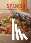 Aris, Pepita - The Complete Book of Tapas and Spanish Cooking