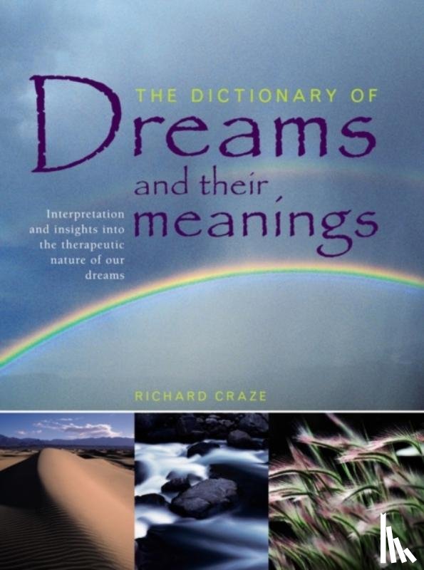Craze Richard - Dictionary of Dreams and Their Meanings