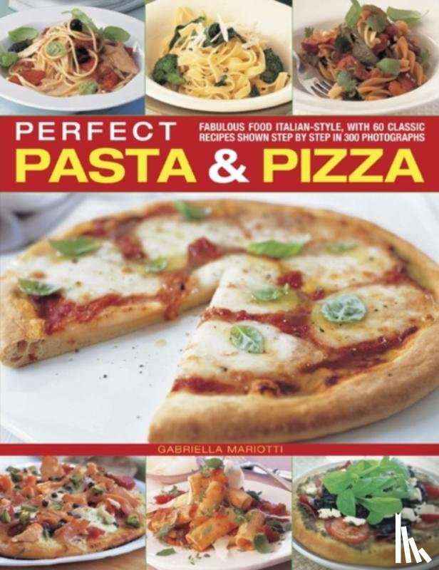  - Perfect Pasta & Pizza