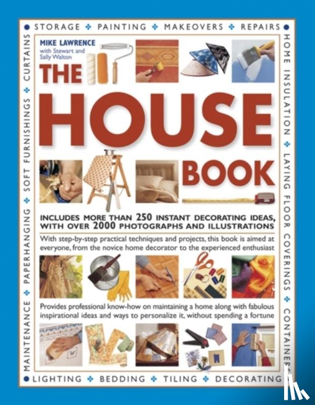 Lawrence, Mike, Walton, Sally, Walton, Stuart - The House Book