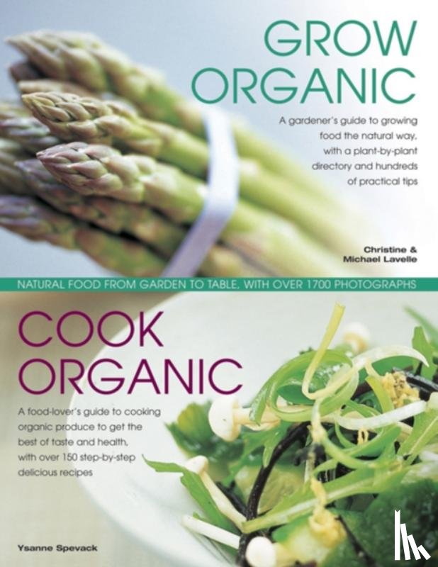 Lavelle Michael & Christine - Grow Organic, Cook Organic