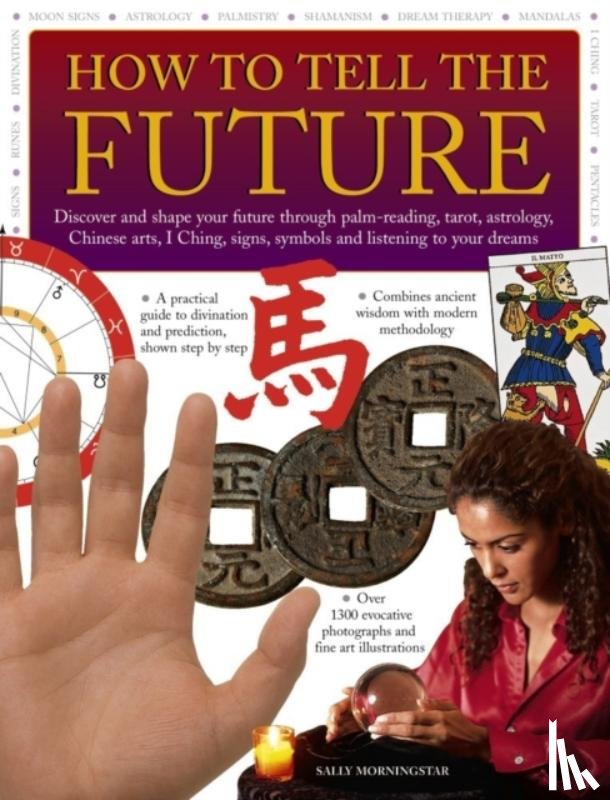 Morningstar Sally - How to Tell the Future