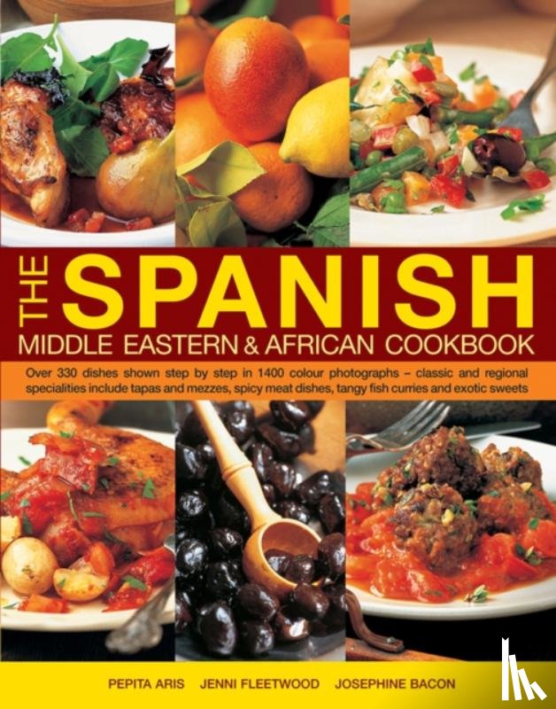 Aris, Pepita, Fleetwood, Jenni, Bacon, Josephine - The Spanish, Middle Eastern & African Cookbook