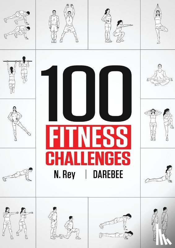 Rey, N - 100 Fitness Challenges